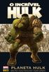 O Incrível Hulk: Planeta Hulk