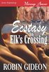 Ecstasy in Elk