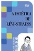 A Estética de Levi-Strauss
