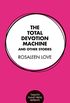 The Total Devotion Machine and Other Stories (Twelfth Planet Press Classic Reprints) (English Edition)