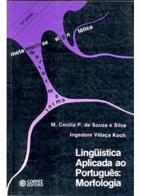 Lingstica Aplicada ao Portugus - Morfologia