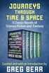 Journeys Through Time & Space: 5 Classic Novels of Science Fiction and Fantasy (English Edition)