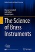The Science of Brass Instruments (Modern Acoustics and Signal Processing) (English Edition)