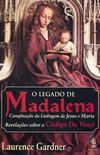 O legado de Madalena