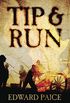 Tip and Run: The Untold Tragedy of the First World War in Africa (English Edition)