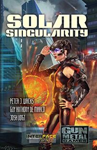 Solar Singularity: An Interface Zero 2.0 Novel (English Edition)