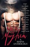 Men of Mayhem: A Mafia Anthology
