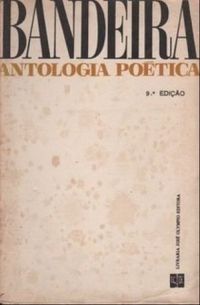 Manuel Bandeira - Antologia Potica