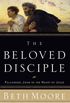The Beloved Disciple (English Edition)