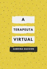 A terapeuta virtual