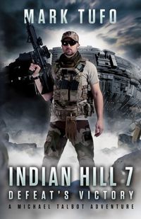 Indian Hill 7: Defeat