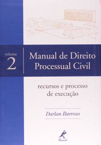 Manual de Direito Processual Civil - Volume 2