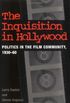 The Inquisition in Hollywood