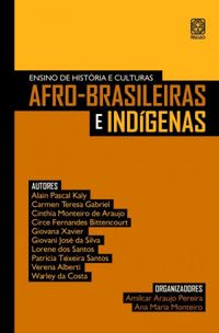 Ensino de Histria e Culturas Afro-brasileiras e Indgenas
