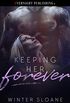 Keeping Her Forever (English Edition)