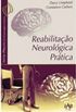 Reabilitao Neurolgica Prtica
