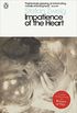 Impatience of the Heart (Penguin Modern Classics) (English Edition)