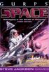 Gurps Space: Roleplaying in the Worlds of Tomorrow