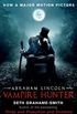 Abraham Lincoln Vampire Hunter (English Edition)