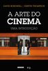 A Arte do Cinema. Uma Introduo