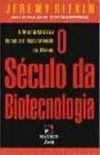 O Sculo da Biotecnologia