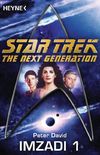 Star Trek - The Next Generation: Imzadi: Roman (German Edition)