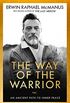 The Way of the Warrior: An Ancient Path to Inner Peace (English Edition)