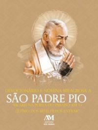 Devocionrio e Novena Milagrosa a So Padre Pio