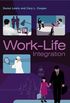 Work-Life Integration: Case Studies of Organisational Change (English Edition)