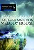 Das Geheimnis von Melody House (German Edition)