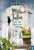 Miss Julia und die Reise ins Glck (Ein Cosy Krimi mit Miss Julia 4) (German Edition)