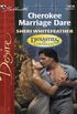 Cherokee Marriage Dare (Dynasties: The Connellys Book 1478) (English Edition)