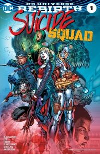 Suicide Squad #01 - DC Universe Rebirth