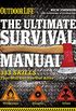 Outdoor Life: The Ultimate Survival Manual: 333 Skills That Will Get You Out Alive (English Edition)