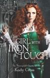 The Girl With the Iron Touch