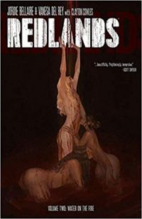 Redlands Volume 2: Water On The Fire