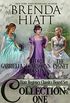 Hiatt Regency Classics Collection One: Gabriella, The Cygnet, Lord Dearborn