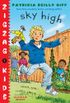 Sky High (Zigzag Kids Book 7) (English Edition)