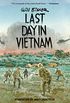 Last Day in Vietnam (2nd edition) (English Edition)