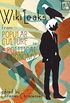 WikiLeaks: From Popular Culture to Political Economy (English Edition)
