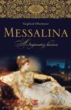 Messalina, a imperatriz lasciva