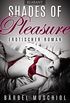Shades of Pleasure. Erotischer Roman (German Edition)
