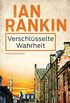 Verschlsselte Wahrheit - Inspector Rebus 5: Kriminalroman (Ein Inspector-Rebus-Roman) (German Edition)