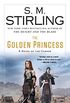 The Golden Princess (Emberverse Book 11) (English Edition)