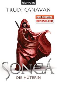 Sonea 1: Die Hterin - Roman (German Edition)