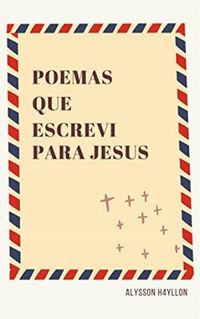 Poemas que escrevi para jesus
