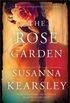 The Rose Garden (Um Amor Contra o Vento)