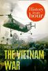 The Vietnam War: History in an Hour (English Edition)