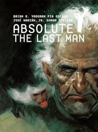 The Absolute Y: The Last Man, Vol. 3