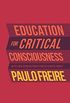 Education for Critical Consciousness (English Edition)